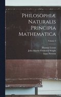 Philosophi Naturalis Principia Mathematica; Volume 3
