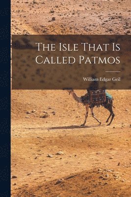 Isle That Is Called Patmos