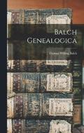 Balch Genealogica
