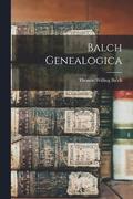 Balch Genealogica