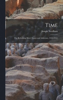 Joseph Needham - Time, Inbunden