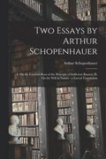 Two Essays by Arthur Schopenhauer
