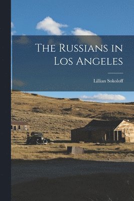 Russians in Los Angeles
