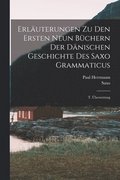 Erluterungen Zu Den Ersten Neun Bchern Der Dnischen Geschichte Des Saxo Grammaticus