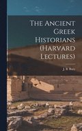 Ancient Greek Historians (Harvard Lectures)