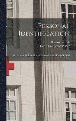 Harris Hawthorne Wilder, Bert Wentworth - Personal Identification, Inbunden. Tillgänglighet: Lägg i varukorg