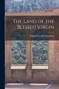 Land of the Blessed Virgin