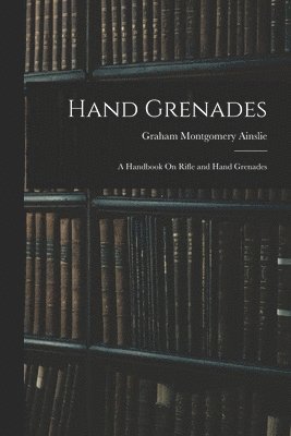 Hand Grenades