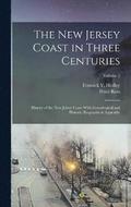 New Jersey Coast in Three Centuries