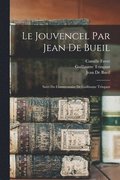 Le Jouvencel Par Jean De Bueil