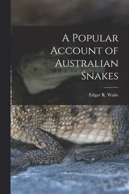 Popular Account of Australian Snakes