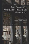 Complete Works of Friedrich Nietzsche