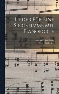 Lieder Für Eine Singstimme Mit Pianoforte