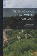 Die Bhagavad Gita, zweite Auflage