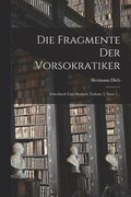 Die Fragmente Der Vorsokratiker