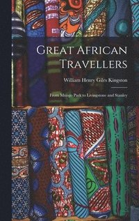 Great African Travellers