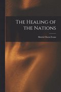Healing of the Nations