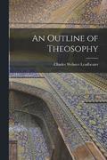 An Outline of Theosophy