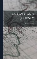 An Overland Journey