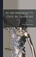 Al-Muwafaqat fi usul al-shari'ah; Volume 1