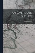 An Overland Journey