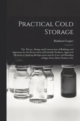Madison Cooper - Practical Cold Storage, Häftad. Tillgänglighet: Lägg i varukorg
