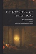 The Boy's Book of Inventions