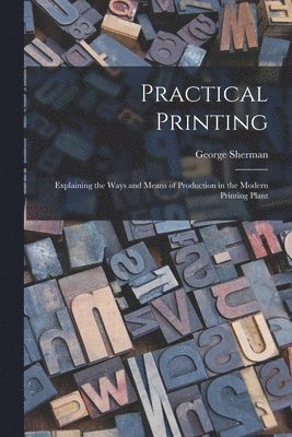 Practical Printing