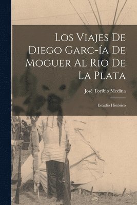 José Toribio Medina - Los Viajes de Diego Garc-ía de Moguer al Rio de la Plata, Häftad. Tillgänglighet: Lägg i varukorg