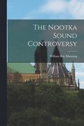 The Nootka Sound Controversy