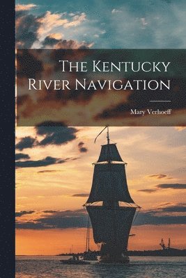 Kentucky River Navigation