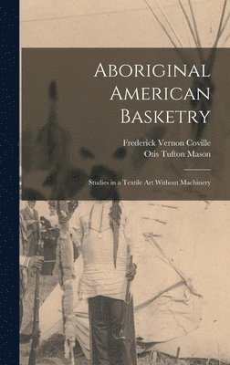 Aboriginal American Basketry