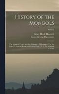 History of the Mongols