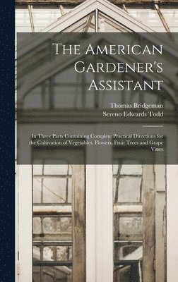 American Gardener's Assistant