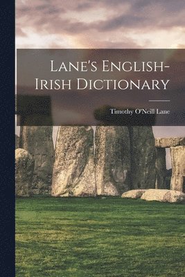 Lane's English-Irish Dictionary
