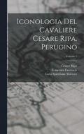 Iconologia del cavaliere Cesare Ripa, perugino; Volume 5