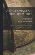 Dictionary of the Holy Bible
