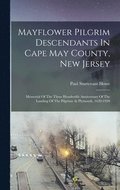 Mayflower Pilgrim Descendants In Cape May County, New Jersey