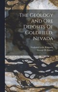 Geology And Ore Deposits Of Goldfield, Nevada