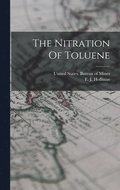 The Nitration Of Toluene