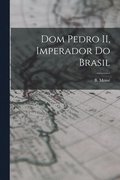 Dom Pedro II, imperador do Brasil