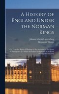 History of England Under the Norman Kings