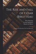 The Rise and Fall of Csar Birotteau