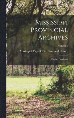 Mississippi Provincial Archives