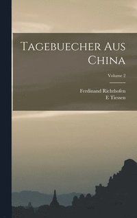 Tagebuecher Aus China; Volume 2