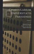 Chartularium Universitatis Parisiensis; Volume 2