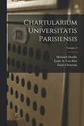 Chartularium Universitatis Parisiensis; Volume 2
