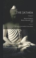 Jataka; or, Stories of the Buddha's Former Births; Volume 3