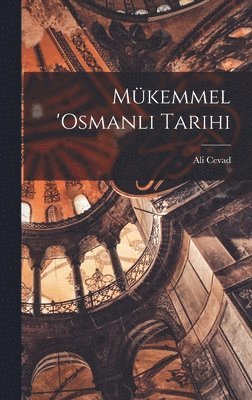 Mükemmel 'Osmanli tarihi, Inbunden