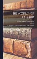 The World of Labour